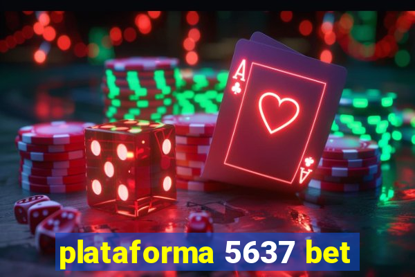 plataforma 5637 bet